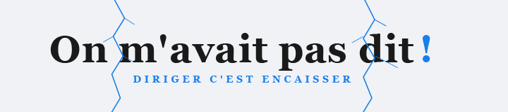 On m'avait pas dit